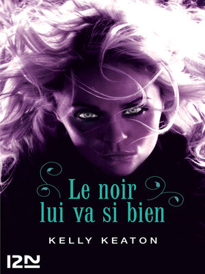 cover image of Le noir lui va si bien